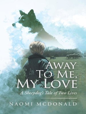 cover image of Away to Me, My Love